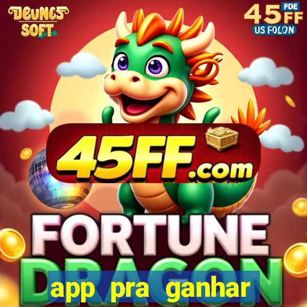 app pra ganhar dinheiro jogando